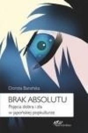 Brak absolutu - Barańska Dorota<br />