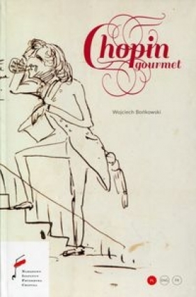 Chopin Gourmet - Bońkowski Wojciech