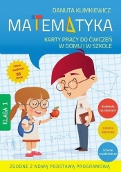 Matematyka. Karty pracy do ćwiczeń w domu i w szkole. Klasa 1 - Danuta Klimkiewicz