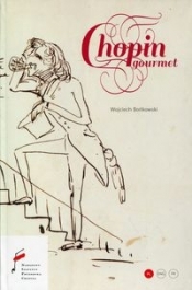 Chopin Gourmet - Bońkowski Wojciech