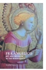 Fra Angelico Art and Religion in the Renaissance Mutter Rosalind