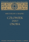 Człowiek jako osoba Mieczysław A. Krąpiec