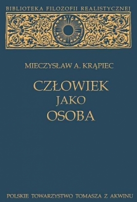 Człowiek jako osoba - Mieczysław Albert Krąpiec