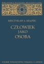 Człowiek jako osoba - Mieczysław Albert Krąpiec
