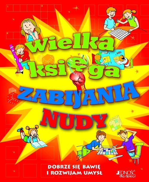 Wielka księga zabijania nudy