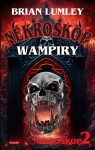 Wampiry! Nekroskop 2 Brian Lumley