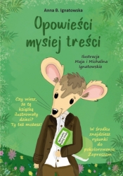 Opowieści mysiej treści - Anna B. Ignatowska