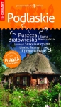 Podlaskie przewodnik + atlas Polska Niezwykła