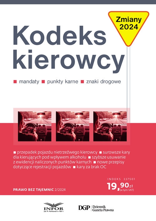 Prawo bez tajemnic 2/2024. Kodeks Kierowcy 2024