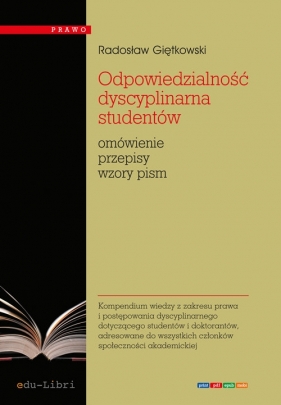 Odpowiedzialność dyscyplinarna studentów - Radosław Giętkowski