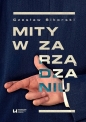Mity w zarządzaniu - Czesław Sikorski