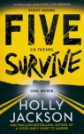 FIVE SURVIVE