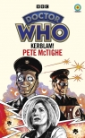 Doctor Who: Kerblam! Pete McTighe