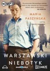 Warszawski Niebotyk (audiobook) - Maria Paszyńska
