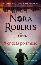 Wendeta po śmierć - Nora Roberts