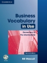Business Vocabulary in Use: Elementary to Pre-intermediate + CD Mascull Bill
