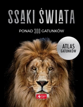 Ssaki świata Atlas gatunków - David Alderton, Chris McNab