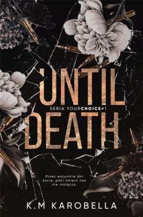 Until death - K. M. KaroBella