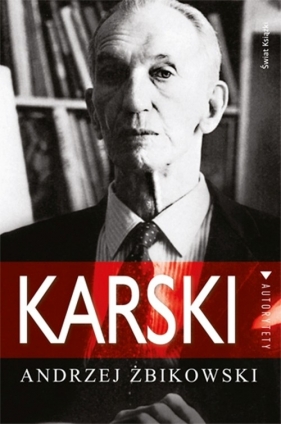 Karski - Żbikowski Andrzej