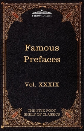 Prefaces and Prologues to Famous Books - Charles W. Eliot
