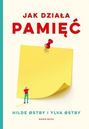Jak działa pamięć - Hilde Østby
