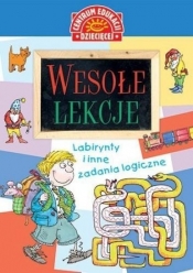 Wesołe lekcje Labirynty i inne zadania logiczne