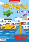 Wycinanki. Pojazdy Opracowanie zbiorowe