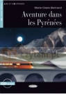Aventure dans les Pyrenees książka +CD A2 Marie-Claire Bertrand