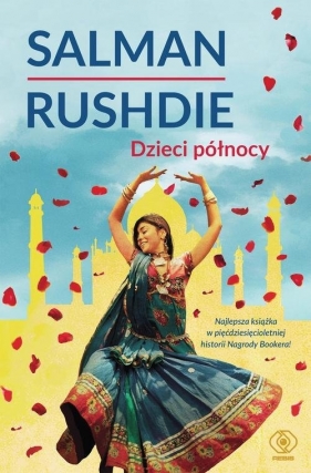 Dzieci północy (Uszkodzona okładka) - Salman Rushdie