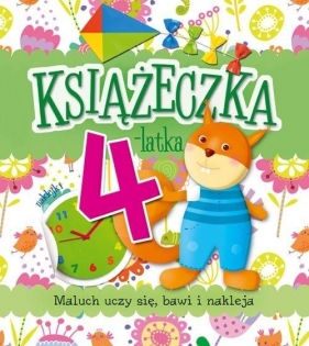 Książeczka 4-latka Maluch uczy się, bawi i nakleja