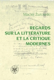 Regards sur la litterature et la critique modernes - Maciej Żurowski