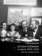 Sztuka Poznania w latach 1919-1939. Malarstwo - Jarosław Mulczyński