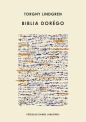 Biblia Dorego - Torgny Lindgren