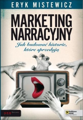 Marketing narracyjny - Mistewicz Eryk