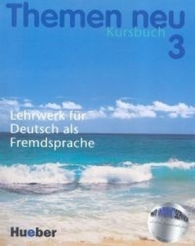 Themen neu 3 Kursbuch - Aufderstrasse Hartmut, Bonzli Werner, Lohfert Walter