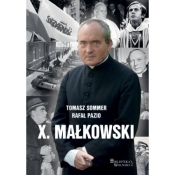 X. Małkowski - Tomasz Sommer, Rafał Pazio