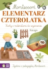 Montessori. Elementarz czterolatka Osuchowska Zuzanna