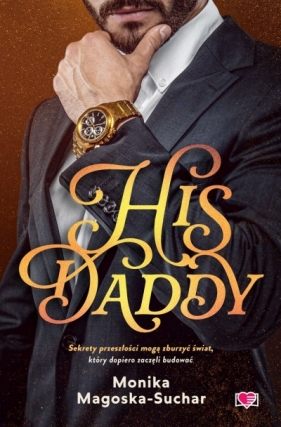 His Daddy wyd. kieszonkowe - Monika Magoska-Suchar