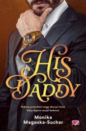 His Daddy wyd. kieszonkowe - Monika Magoska-Suchar