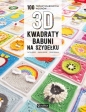 Kwadraty babuni na szydełku. 100 trójwymiarowych wzorów 3D - Caitie Moore, Sharna Moore, Celine Semaan