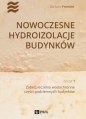 Nowoczesne hydroizolacje budynków Część 1 - Barbara Francke