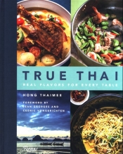 True Thai Real Flavors for Every Table