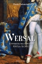 Wersal Etykieta na dworze Króla Słońce - Daria Galateria
