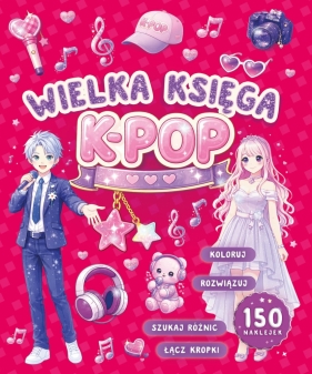 Wielka księga k-pop - Opracowanie zbiorowe