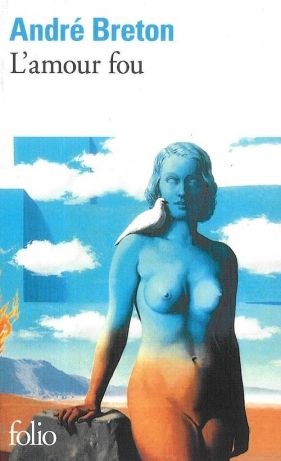 L'Amour fou - Breton Andre<br />