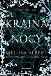 Kraina nocy - Albert Melissa