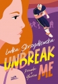 Unbreak me. Prawda o Yarrow - Ludka Skrzydlewska
