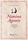 Nomina Agentis in the language of Shakespearean... Aleksandra Kalaga