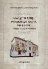 100 lat Teatru Polskiego Radia Tomasz Lerski, Janusz Kukuła