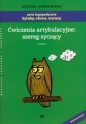 Ćwiczenia artykulacyjne szereg syczący Zeszyt 2 - Bożena Senkowska